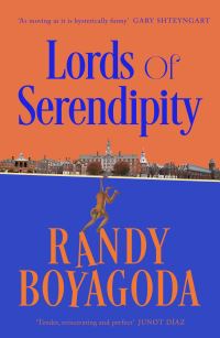 Book Cover for Lords of Serendipity by Randy Boyagoda