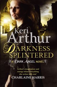 Book Cover for Darkness Splintered by Keri Arthur