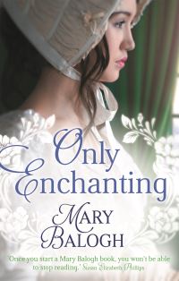 Book Cover for Only Enchanting by Mary Balogh
