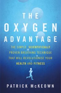 Book Cover for The Oxygen Advantage by Patrick McKeown