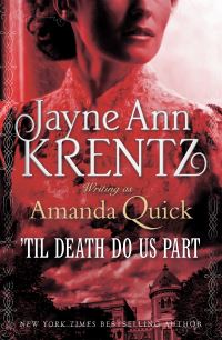 Book Cover for 'Til Death Do Us Part by Amanda Quick, Jayne Ann Krentz