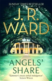 Book Cover for The Angels' Share by J R Ward