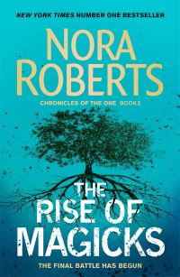 Book Cover for The Rise of Magicks by Nora Roberts