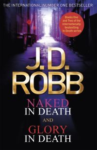 Book Cover for Naked in Death and Glory in Death by J D Robb