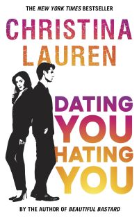 Book Cover for Dating You, Hating You by Christina Lauren