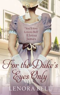 Book Cover for For the Duke's Eyes Only by Lenora Bell