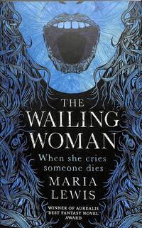 Book Cover for The Wailing Woman by Maria Lewis