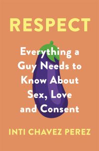 Book Cover for Respect by Inti Chavez Perez