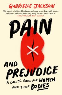 Book Cover for Pain and Prejudice by Gabrielle Jackson
