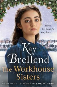 Book Cover for The Workhouse Sisters by Kay Brellend