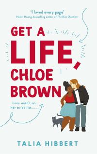 Book Cover for Get a Life, Chloe Brown by Talia Hibbert
