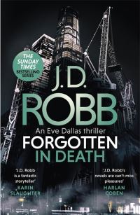 Book Cover for Forgotten in Death by J D Robb, Nora Roberts