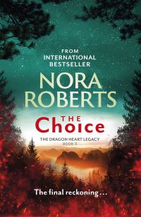 Book Cover for The Choice by Nora Roberts