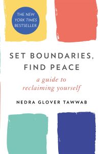 Book Cover for Set Boundaries, Find Peace by Nedra Glover Tawwab