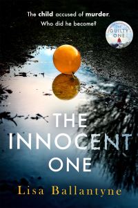 Book Cover for The Innocent One by Lisa Ballantyne