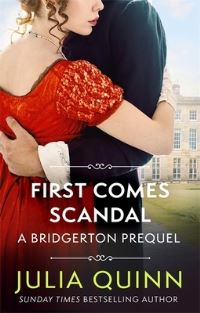 Book Cover for First Comes Scandal by Julia Quinn
