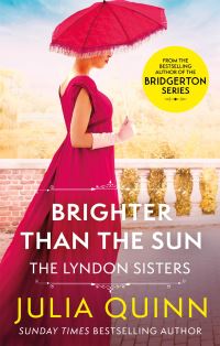 Book Cover for Brighter Than the Sun by Julia Quinn