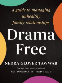 Book Cover for Drama Free by Nedra Glover Tawwab
