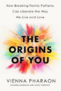Book Cover for The Origins of You by Vienna Pharaon