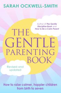 Book Cover for The Gentle Parenting Book by Sarah OckwellSmith