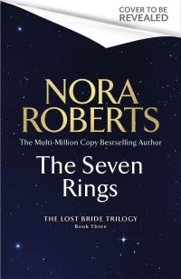Book Cover for The Seven Rings (The Lost Bride Trilogy Book 3) by Nora Roberts