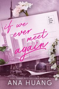 Book Cover for If We Ever Meet Again by Ana Huang