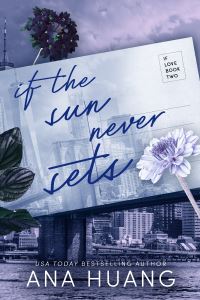Book Cover for If the Sun Never Sets by Ana Huang