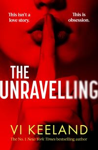 Book Cover for The Unravelling by Vi Keeland