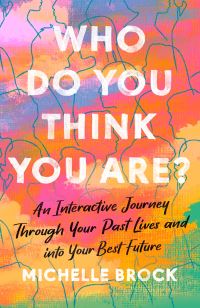 Book Cover for Who Do You Think You Are? by Michelle Brock