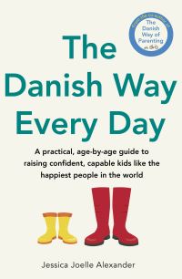 Book Cover for The Danish Way Every Day by Jessica Joelle Alexander