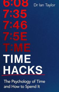 Book Cover for Time Hacks by Ian Taylor