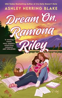 Book Cover for Dream on, Ramona Riley by Ashley Herring Blake