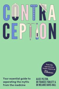 Book Cover for Contraception by Alice Pelton, Frances Yarlett, Melanie DavisHall
