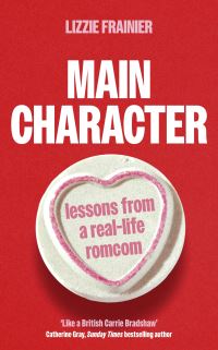Book Cover for Main Character by Lizzie Frainier