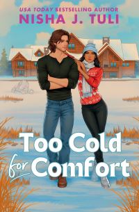 Book Cover for Too Cold for Comfort by Nisha J Tuli