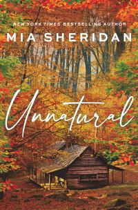 Book Cover for Unnatural by Mia Sheridan