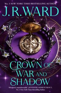 Book Cover for Crown of War and Shadow by J R Ward