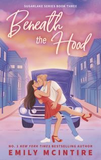Book Cover for Beneath the Hood by Emily McIntire
