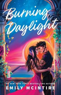 Book Cover for Burning Daylight by Emily McIntire