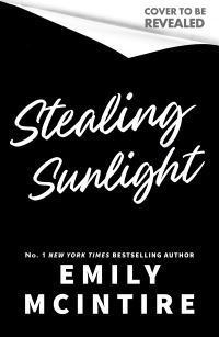 Book Cover for Stealing Sunlight by Emily McIntire