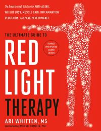 Book Cover for The Ultimate Guide to Red Light Therapy by Ari Whitten