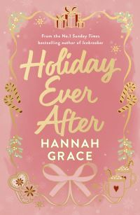 Book Cover for Holiday Ever After by Hannah Grace