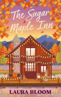 Book Cover for The Sugar Maple Inn by Laura Bloom