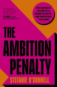 Book Cover for The Ambition Penalty by Stefanie OConnell