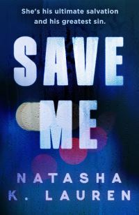 Book Cover for Save Me by Natasha K Lauren
