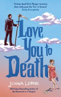 Book Cover for Love You to Death by Jenna Levine