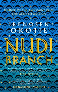 Book Cover for Nudibranch by Irenosen Okojie