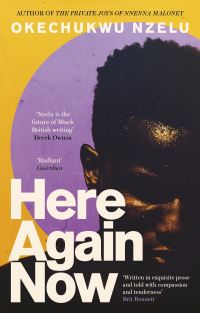 Book Cover for Here Again Now by Okechukwu Nzelu