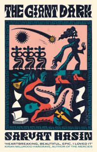 Book Cover for The Giant Dark by Sarvat Hasin