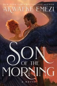 Book Cover for Son of the Morning by Akwaeke Emezi